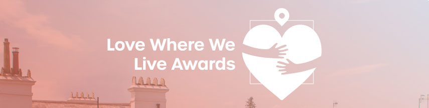 Love Where We Live Awards Banner